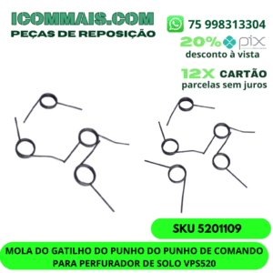 5201109 - MOLA DO GATILHO DO PUNHO DO PUNHO DE COMANDO PARA PERFURADOR DE SOLO VPS520