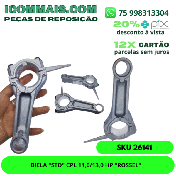26141 - ARG4T - BIELA "STD" CPL 11,0/13,0 HP "ROSSEL"