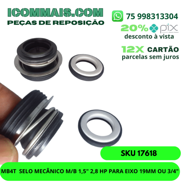 17618 - MB4T SELO MECÂNICO M/B 1,5" 2,8 HP PARA EIXO 19MM OU 3/4"