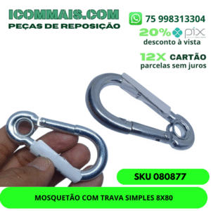 080877 - MOSQUETÃO COM TRAVA SIMPLES 8X80