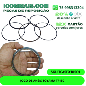 TG15FX10501 - JOGO DE ANÉIS TOYAMA TF150