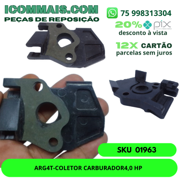 01963 - ARG4T- COLETOR CARBURADOR 4,0 HP