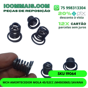19064 - MCH AMORTECEDOR MOLA 45/52CC (M4503065) SAVANA