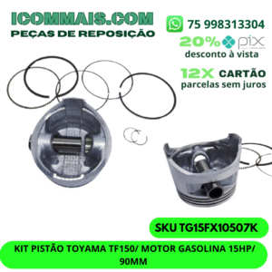 TG15FX10507K - KIT PISTÃO TOYAMA TF150  MOTOR GASOLINA  15HP 90MM