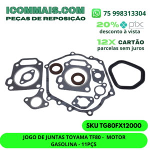 TG80FX12000 - JOGO DE JUNTAS TOYAMA TF80 - MOTOR GASOLINA - 11PÇS