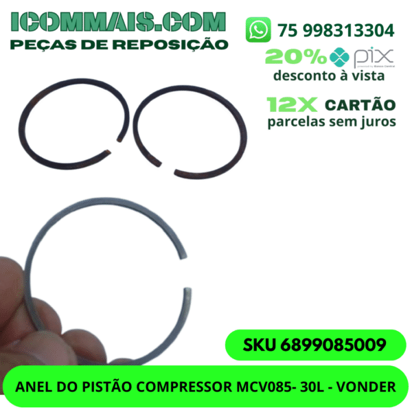 6899085009 - ANEL DO PISTÃO COMPRESSOR MCV085- 30L - VONDER