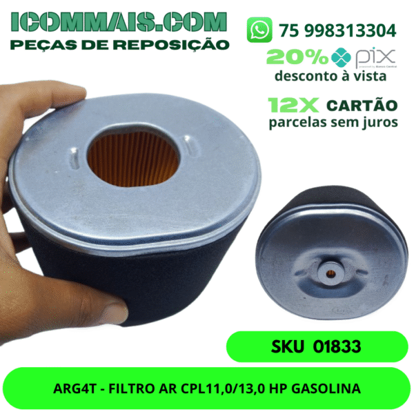 01833 - ARG4T - FILTRO AR CPL11,0/13,0 HP GASOLINA