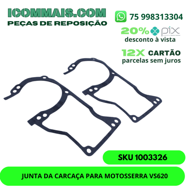 1003326 - JUNTA DA CARCAÇA PARA MOTOSSERRA VS620