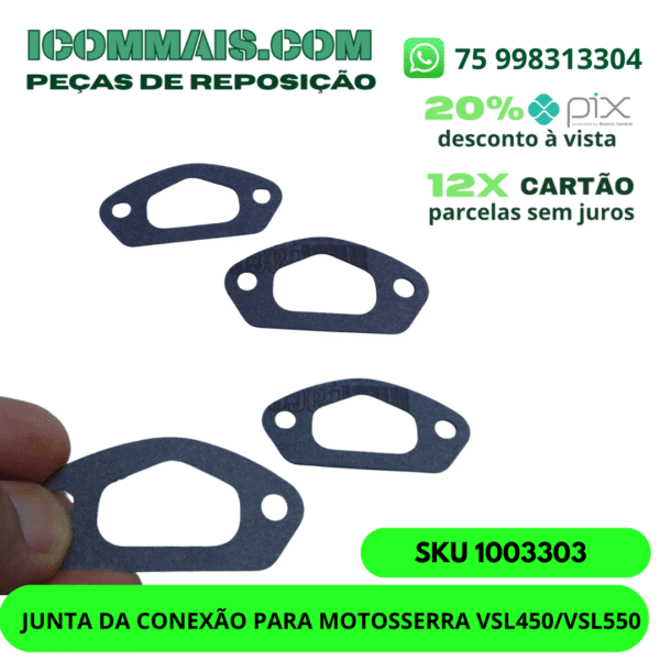 1003303 - JUNTA DA CONEXÃO PARA MOTOSSERRA VSL450/VSL550