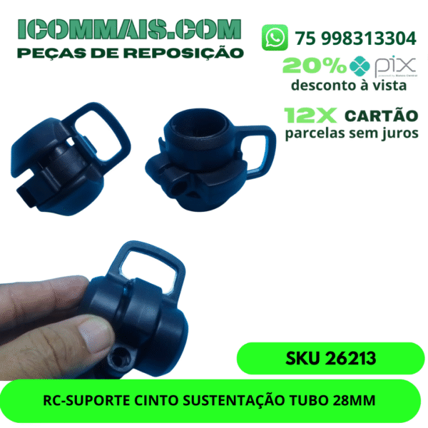 26213 - RC-SUPORTE CINTO SUSTENTAÇÃO TUBO 28MM