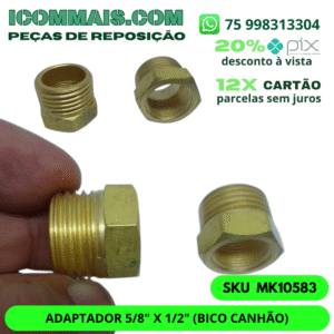 MK10583 - ADAPTADOR 5/8" X 1/2" (BICO CANHÃO) ÚNICA
