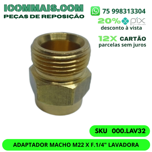 000.LAV32 - ADAPTADOR MACHO M22 X F.1/4" LAVADORA - Image 2