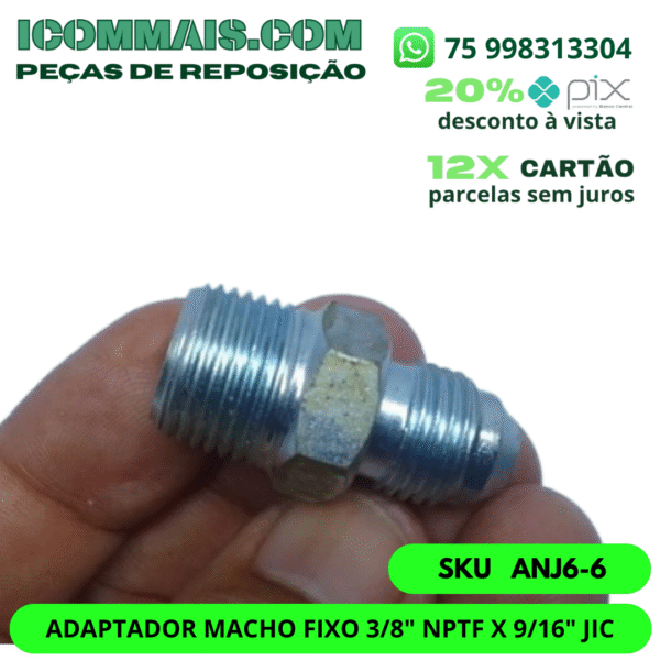 ANJ6-6 - ADAPTADOR MACHO FIXO 3/8" NPTF X 9/16" JIC - Imagem 2