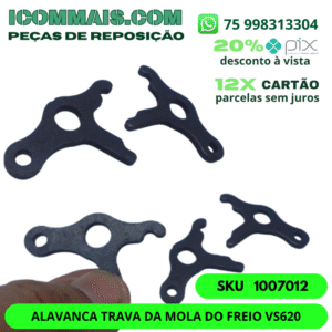 1007012 - ALAVANCA TRAVA DA MOLA DO FREIO PARA MOTOSSERRA VS620