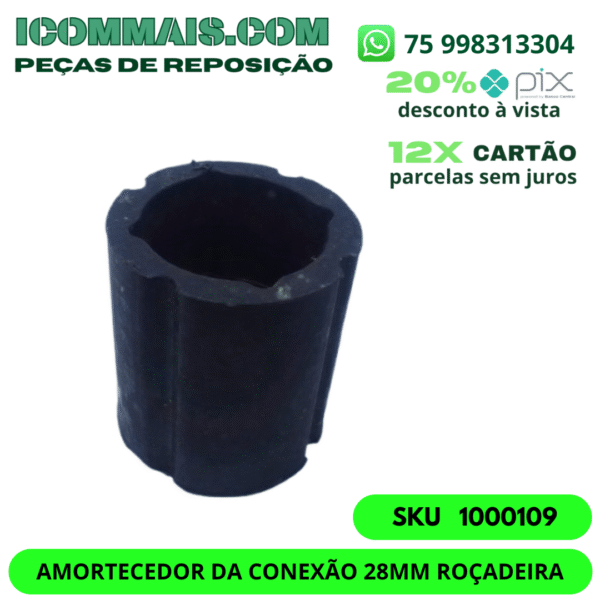 1000109 - AMORTECEDOR DA CONEXÃO 28MM PARA ROÇADEIRAS 33CC/43CC/52CC - Imagem 2