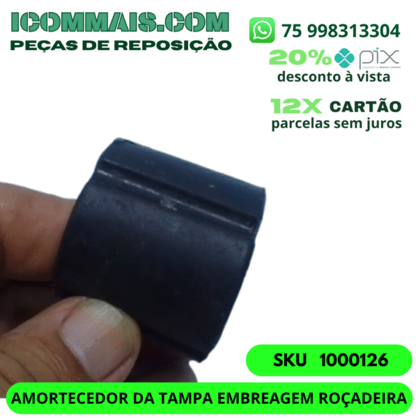1000126 - AMORTECEDOR DA TAMPA EMBREAGEM ROÇADEIRA 33CC E 43CC - Imagem 2