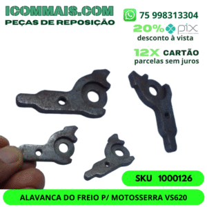 1007001 - ALAVANCA DO FREIO P/ MOTOSSERRA VS620