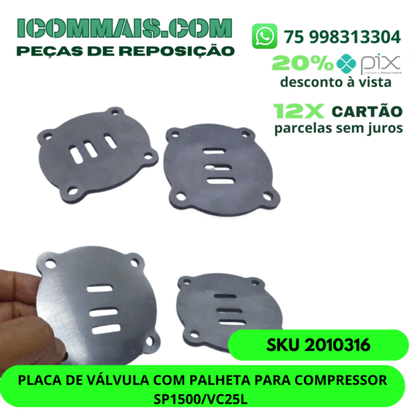 2021319 - PLACA DE VÁLVULAS PALHETAS PARA COMPRESSOR DE AR VC100 -10 PCM - 2 UNIDADES