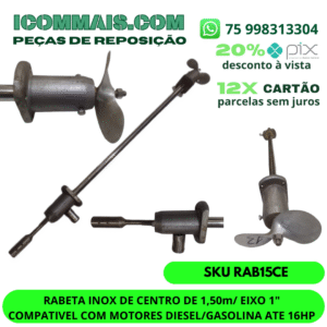 RABETA INOX DE CENTRO DE 1,50M EIXO 1" COMPATIVEL COM MOTORES DIESEL/GASOLINA ATE 16HP