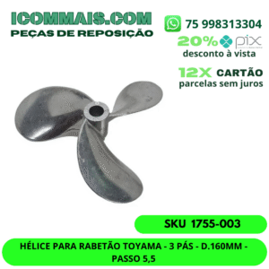 HÉLICE PARA RABETÃO TOYAMA - 3 PÁS - D.160MM - PASSO 5,5
