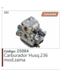 293 Código 25084 Carburador Husqvarna 236 mod.zama SAVANA