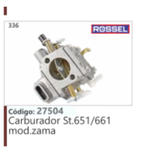 336 Código 27504 Carburador Stihl 651/661 mod.zama ROSSEL