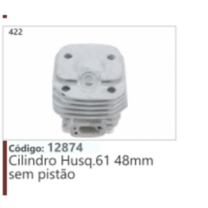 422 Código 12874 Cilindro Husqvarna 61 48mm sem pistão