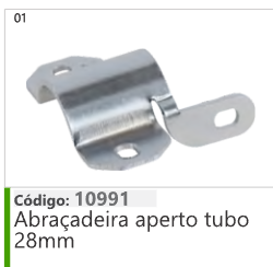 1 Código 10991 Abraçadeira aperto tubo 28mm