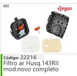 601 Código 22216 Filtro ar Husqvarna 43RII mod.novo completo ARGON