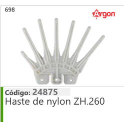 698 Código 24875 Haste de nylon ZH.260 ARGON