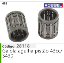 683 Código 28118 Gaiola agulha pistão 43cc/S430 ROSSEL