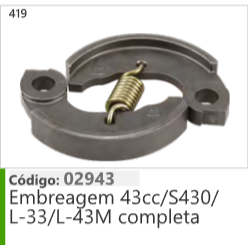419 Código 02943 Embreagem 43cc/S430/ L-33/L-43M completa
