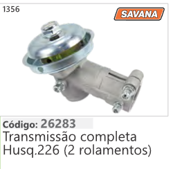 1356 Código 26283 Transmissão completa Husqvarna 226 (2 rolamentos) SAVANA