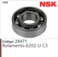 1406 Código 28471 Rolamento 6202-U C3 NSK