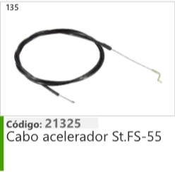 135 Código 21325 Cabo acelerador Stihl FS-55
