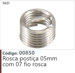 1431 Código 00850 Rosca postiça 05mm com 07 fio rosca