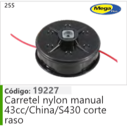 255 Código 19227 Carretel nylon manual 43cc/China/S430 corte raso