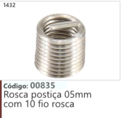 1432 Código 00835 Rosca postiça 05mm com 10 fio rosca