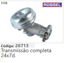 1336 Código 26713 Transmissão completa 24x7d. ROSSEL