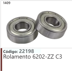 1409 Código 22198 Rolamento 6202-ZZ C3