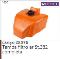 1650 Código 28076 Tampa filtro ar Stihl 382 completa ROSSEL