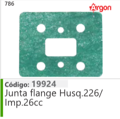 786 Código 19924 Junta flange Husqvarna 226/ Importado 26cc ARGON