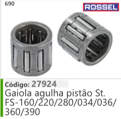 690 Código 27924 Gaiola agulha pistão Stihl FS160/220/280/034/036/ 360/390 ROSSEL