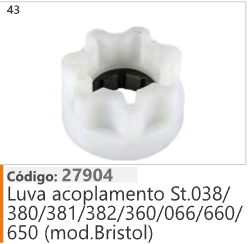 43 Código 27904 Luva acoplamento Stihl 038/ 380/381/382/360/066/660/ 650 (mod.Bristol)