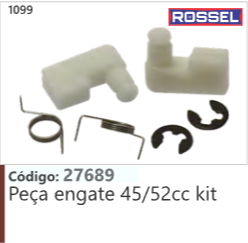 1099 Código 27689 Peça engate 45/52cc kit ROSSEL