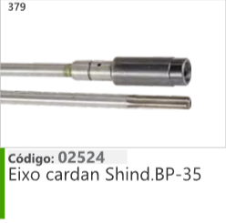 379 Código 02524 Eixo cardan Shind.BP-35