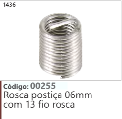 1436 Código 00255 Rosca postiça 06mm com 13 fio rosca
