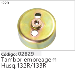 1220 Código 02829 Tambor embreagem Husqvarna 132R/133R