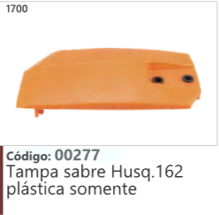 1700 Código 00277 Tampa sabre Husqvarna 162 plástica somente