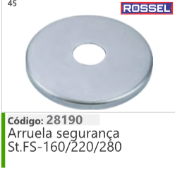 45 Código 28190 Arruela segurança Stihl FS 120/220/280 ROSSEL